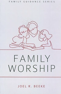 Family Worship