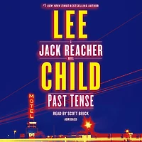 Past Tense: A Jack Reacher Novel