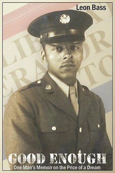 Good Enough: One Man's Memoir on the Price of the Dream