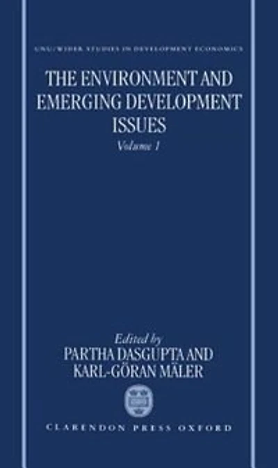 The Environment and Emerging Development Issues: Volume 1