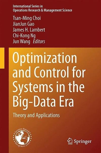 Optimization And Control For Systems The Big-data Era: Theory Applications