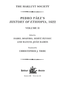 Pedro Paez's History of Ethiopia, 1622 / Volume II
