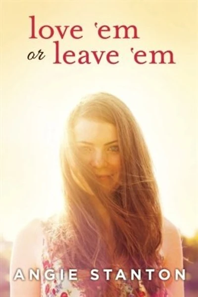 Love 'Em or Leave 'Em