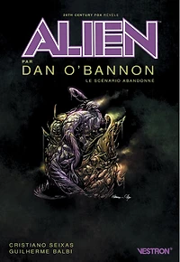 Alien par Dan O'Bannon: le scénario abandonné
