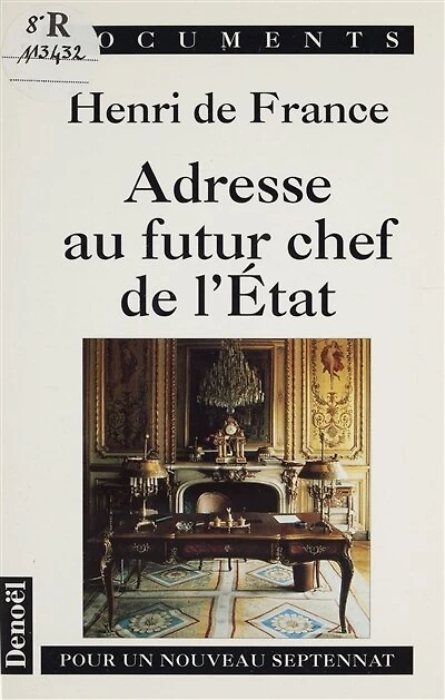 Adresse au futur chef de l'État: Pour un nouveau septennat