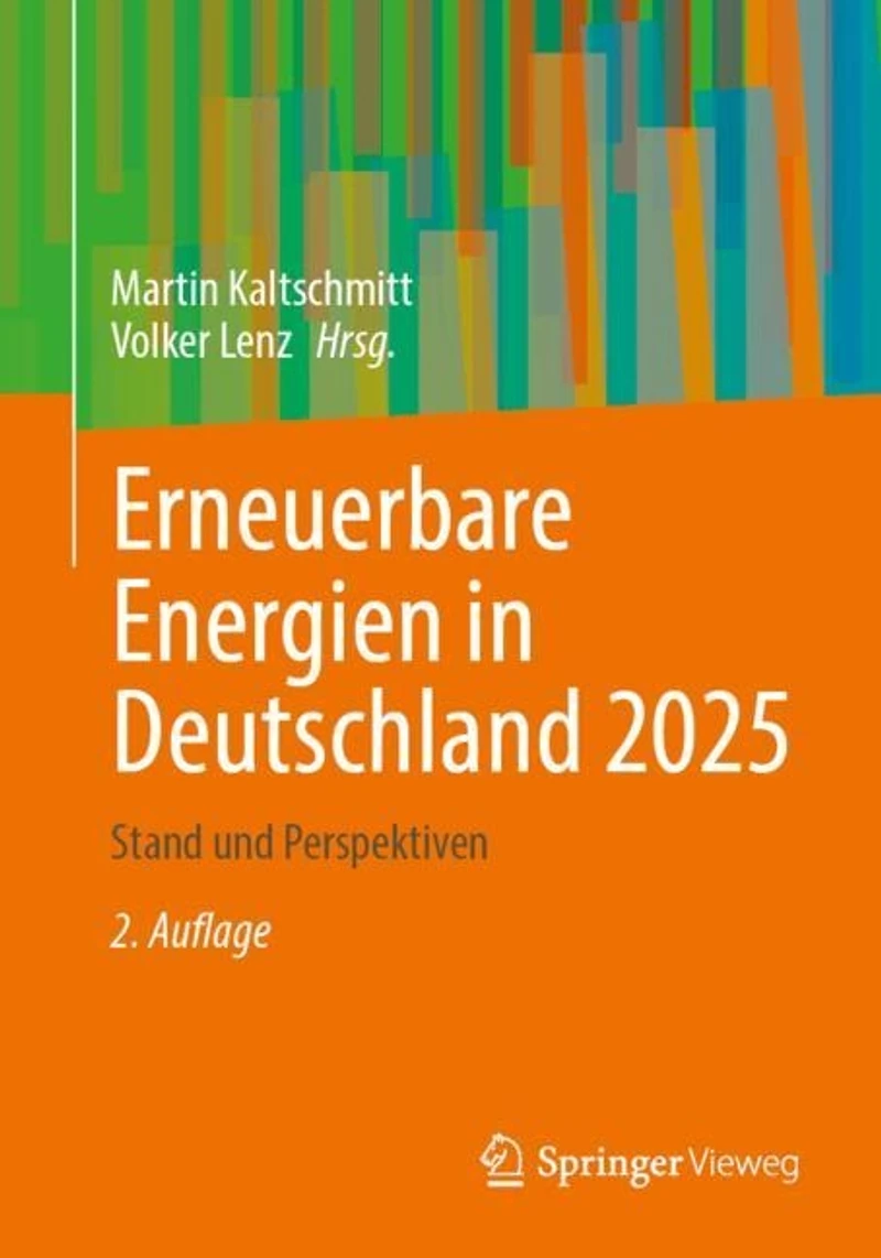 Erneuerbare Energien Deutschland 2025: Stand und Perspektiven