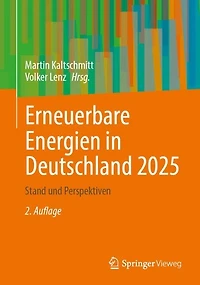 Erneuerbare Energien Deutschland 2025: Stand und Perspektiven