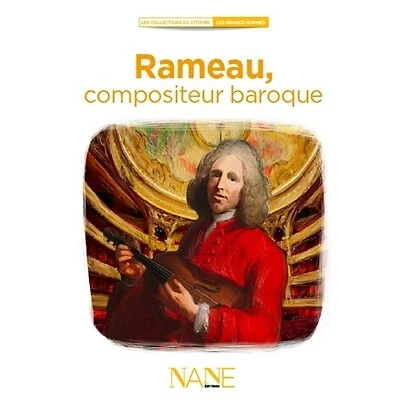 Rameau, compositeur baroque