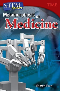 Stem Careers: Metamorphosis of Medicine