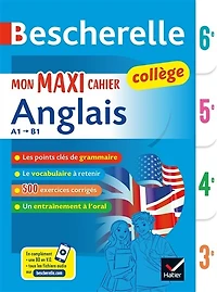 Mon maxi cahier anglais collège A1-B1