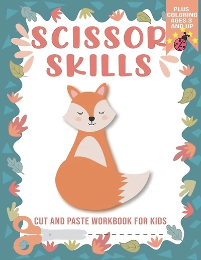scissor skills: scissor skills workbook for kids ages 3+, cutting practice activity book for toddlers, Cut and Glue Activity Book, scissor skills animals practice workbook for kids age 4+ Workbook Ages 4 to 8, Preschool to Kindergarten,