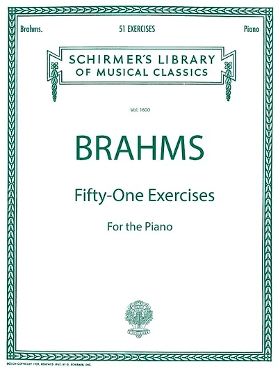 51 Exercises: Brahms - 51 Exercises Schirmer Library of Classics Volume 1600 Piano Solo