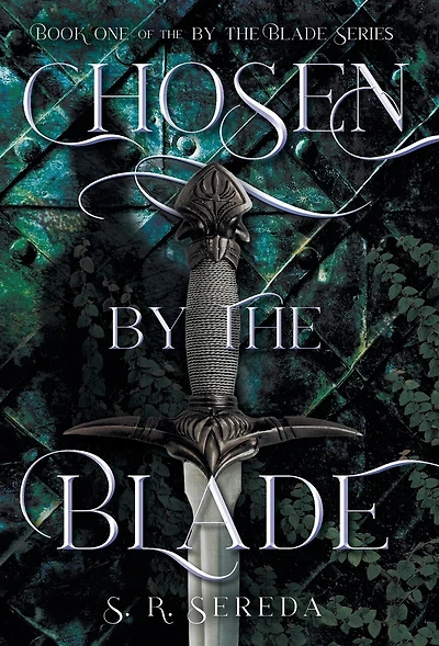 Chosen by the Blade
