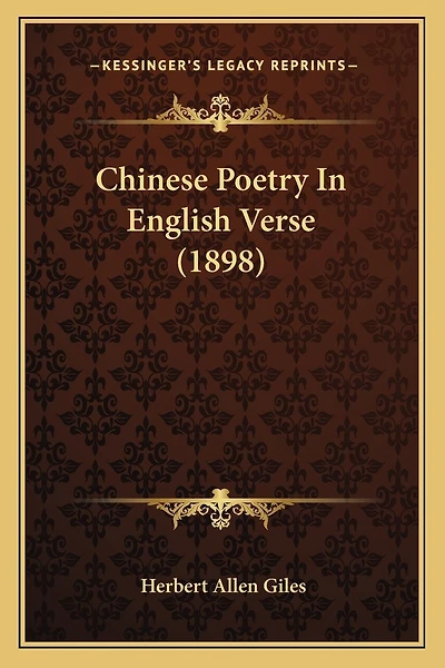 Chinese Poetry In English Verse (1898)