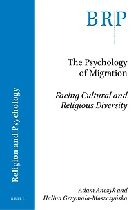 The Psychology of Migration: Facing Cultural and Religious Diversity
