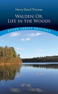 Walden, Or, Life the Woods