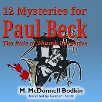 12 Mysteries for Paul Beck: The Rule of Thumb Detective