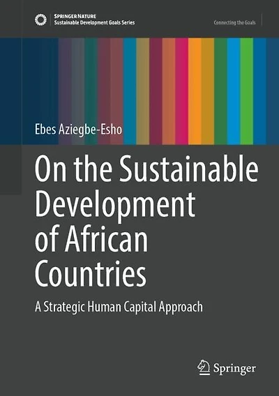 On the Sustainable Development of African Countries: A Strategic Human Capital Approach