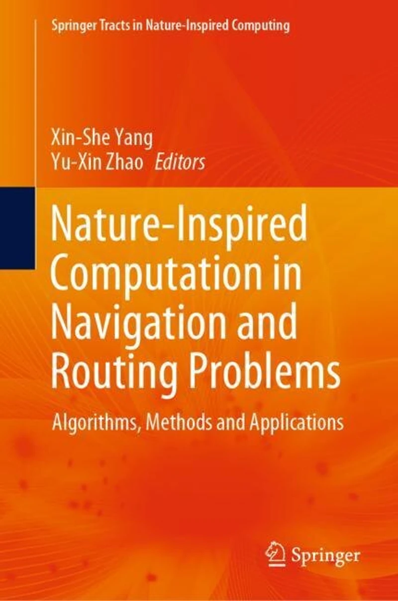 Nature-Inspired Computation Navigation and Routing Problems: Algorithms, Methods Applications