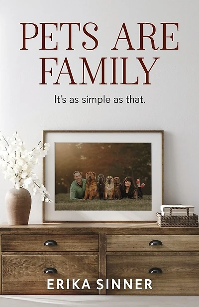 Pets are Family: It's as simple as that