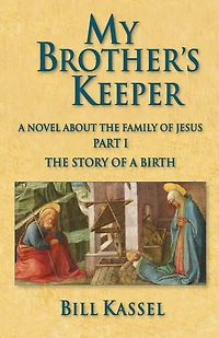 My Brother's Keeper Part I: The Story of a Birth: The Story Of A Birth