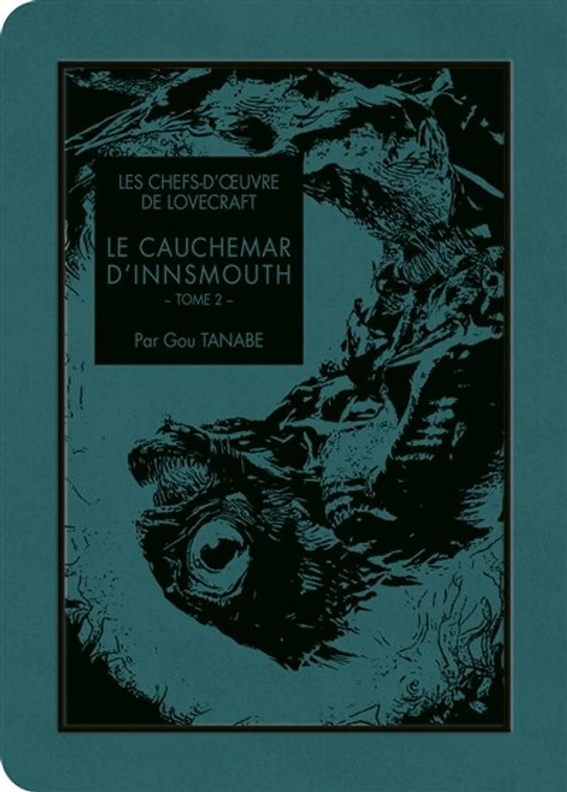 Le cauchemar d'Innsmouth, Vol. 2