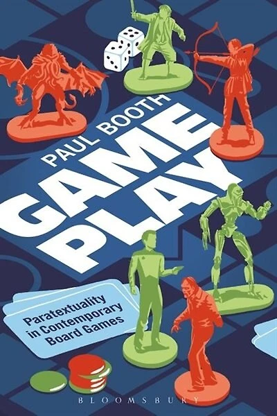 Game Play: Paratextuality Contemporary Board Games