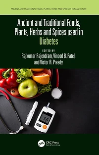 Ancient and Traditional Foods, Plants, Herbs Spices used Diabetes