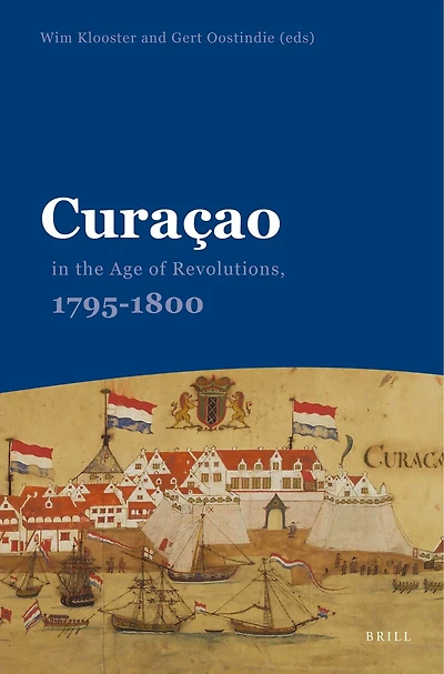 Curaçao in the Age of Revolutions