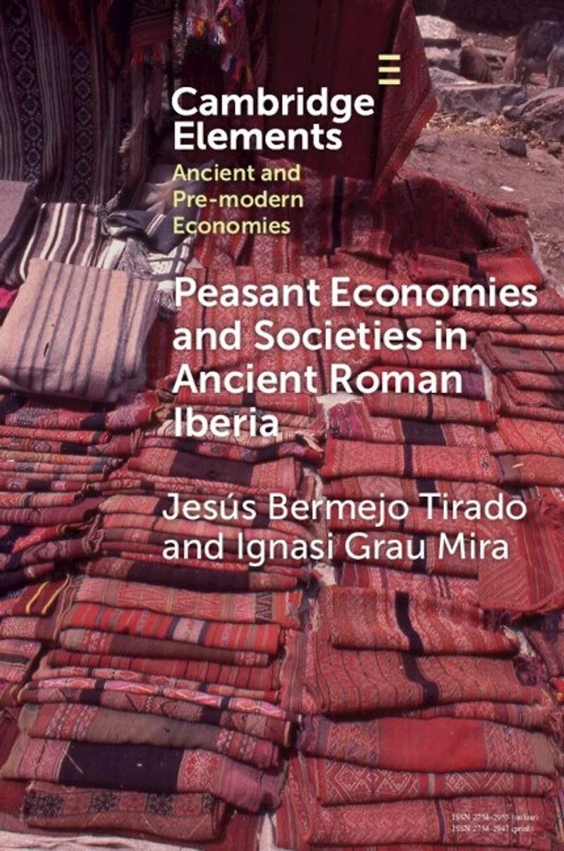 Peasant Economies and Societies Ancient Roman Iberia