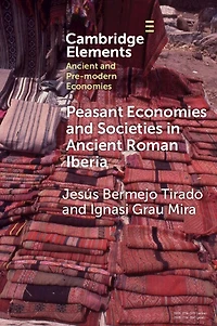 Peasant Economies and Societies Ancient Roman Iberia