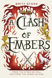 A Clash of Embers