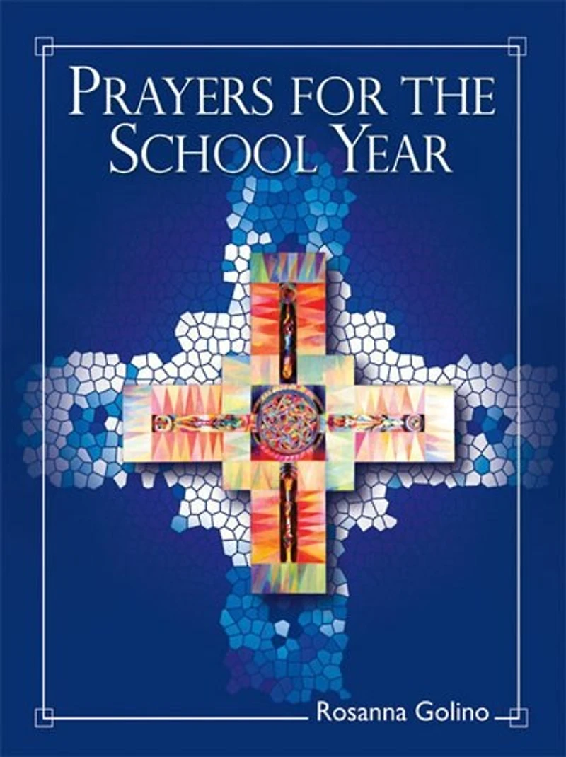 Prayers for the School Year