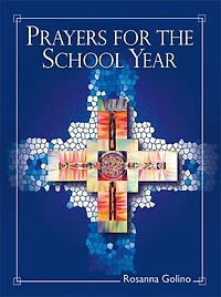 Prayers for the School Year