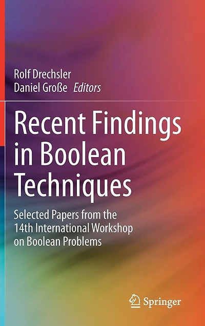 Recent Findings Boolean Techniques: Selected Papers From The 14th International Workshop On Problems