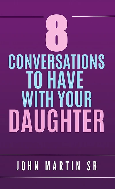 8 Conversations To Have With Your Daughter: Family
