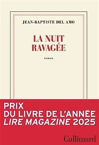 LA NUIT RAVAGÉE