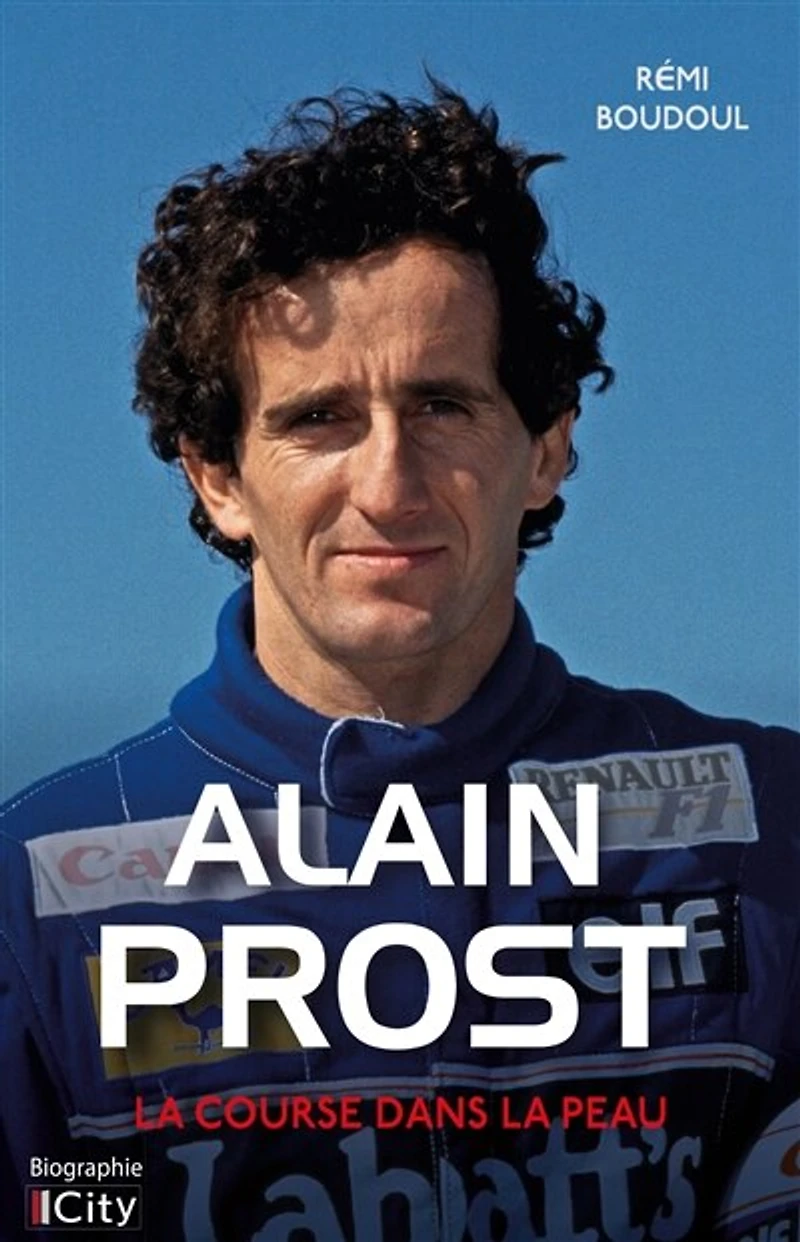 Alain Prost: la course au coeur