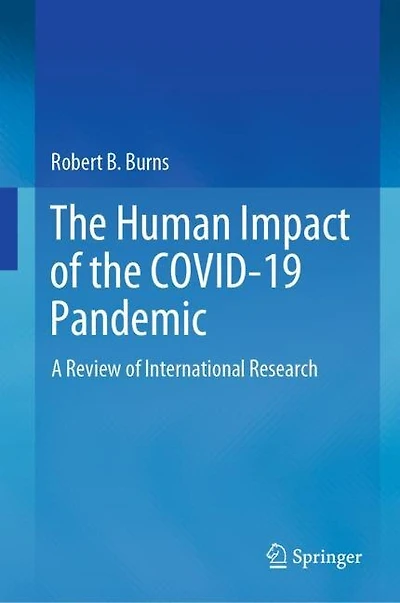 the Human Impact of COVID-19 Pandemic: A Review International Research