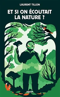 ET SI ON ÉCOUTAIT LA NATURE