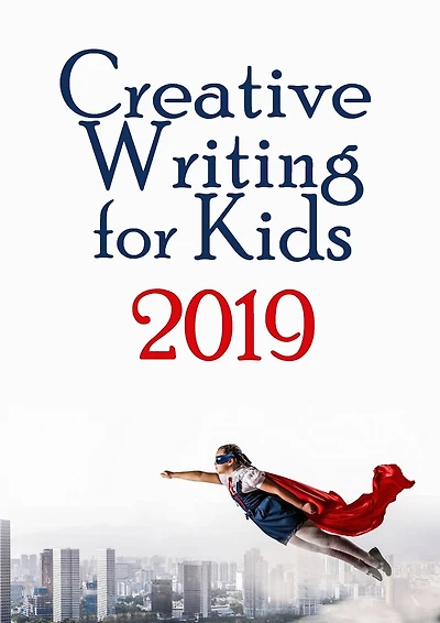 Creative Writing for KIds 2019
