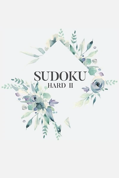 Sudoku Hard II: 100 Hard Level Sudoku Puzzles, 6x9 Travel Size, Great Gift for Sudoku Lovers, Puzzle Book, Maternity Leave Gift