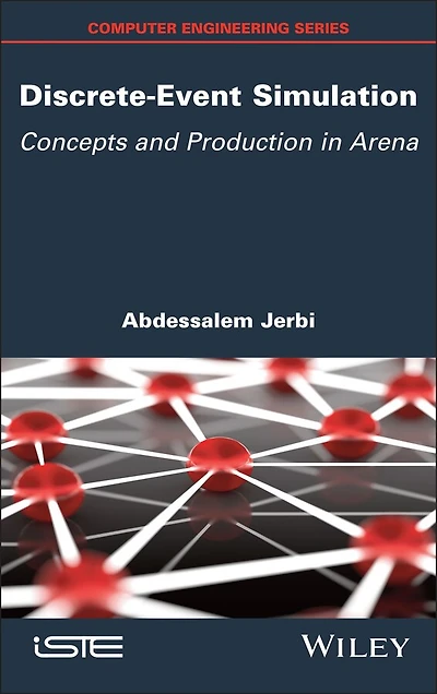 Discrete-Event Simulation: Concepts and Production Arena