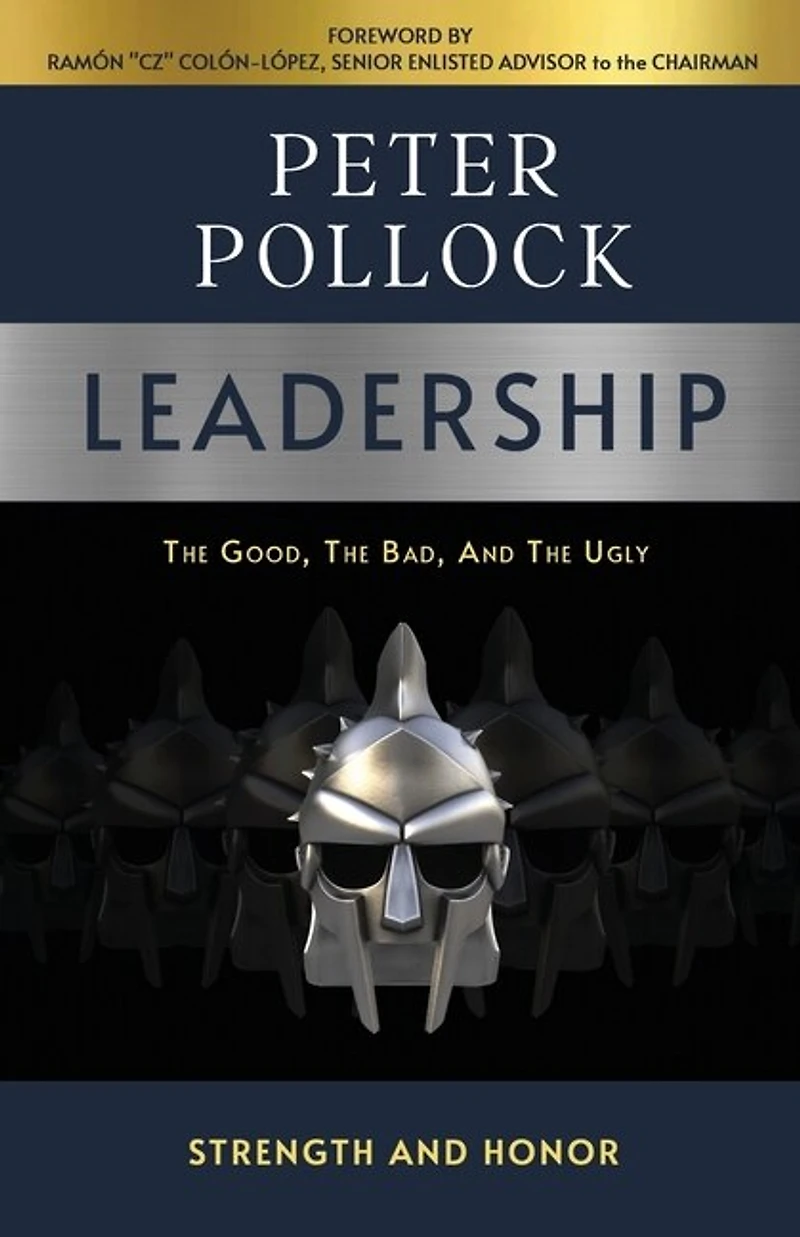 Leadership: The Good, The Bad, And The Ugly