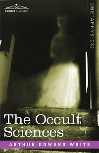 The Occult Sciences