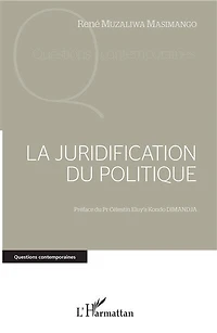 La Juridification Du Politique