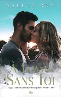 À jamais sans toi, 2