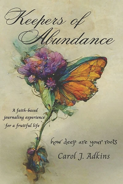 Keepers of Abundance: how deep are your roots