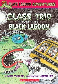 the Class Trip from Black Lagoon (Black Adventures #1)