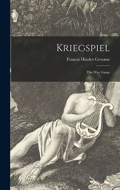 Kriegspiel: the War Game
